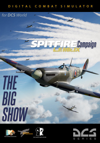 Spitfire IX The Big Show Campaign