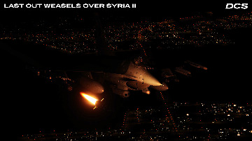 dcs-world-flight-simulator-10-f-16c-last-out-weasels-over-syria-ii-campaign