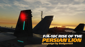 DCS: F/A-18C Rise of the Persian Lion Campaign