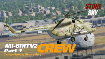 DCS: Mi-8MTV2 Crew Part 1 Campaign