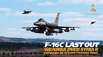 DCS: F-16C Last Out: Weasels over Syria II Campaign